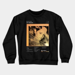 Norah Jones - Day Breaks Tracklist Album Crewneck Sweatshirt
